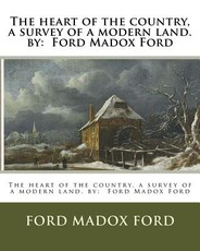 The heart of the country, a survey of a modern land. by