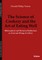The Science of Cookery and the Art of Eating Well. Philosophical and Historical Reflections on Food and Dining in Culture
