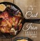 The New Cast Iron Skillet & Cast Iron Griddle Cookbook (Ed 2)