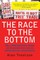 The Race to the Bottom
