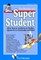 The Portrait Of A Super Student