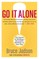 Go It Alone!
