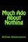 Much ADO about Nothing