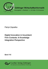 Digital Innovation in Incumbent Firm Contexts