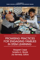 Promising Practices for Engaging Families in STEM Learning (HC)