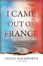 I Came Out of France
