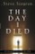 Day I Died