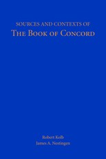 Sources and Contexts of The Book of Concord