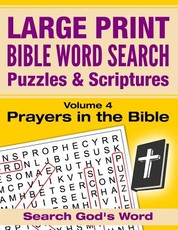 LARGE PRINT - Bible Word Search Puzzles with Scriptures, Volume 4