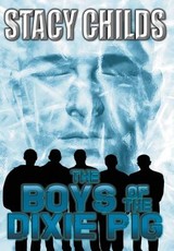 The Boys of the Dixie Pig