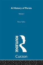 Sykes, S: History Of Persia (Volume 1)