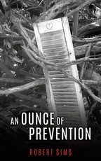 An Ounce of Prevention