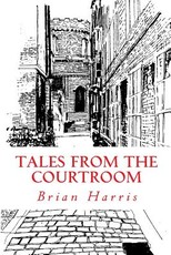 Tales from the Courtroom