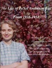 The Life of JaNel Anderson Bay