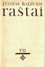 Juozas Baltušis. Raštai VII (1983)