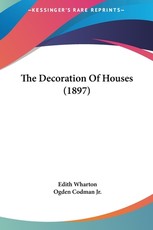 The Decoration of Houses (1897)