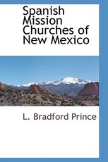 Spanish Mission Churches of New Mexico