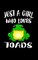 Just A Girl Who Loves Toads