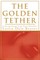 The Golden Tether
