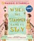 When the Stammer Came to Stay