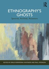 Ethnography's Ghosts