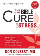 The New Bible Cure for Stress