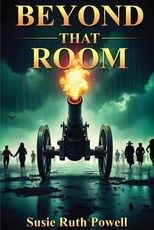 Beyond That Room
