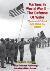 Marines In World War II - Marines At Midway [Illustrated Edition]