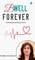 B Well Forever