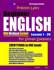 Preston Lee's Beginner English With Workbook Section Lesson 1 - 20 For Slovak Speakers