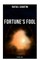 Fortune's Fool (Historical Novel)