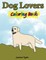 Dog Lovers Coloring Book