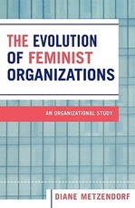The Evolution of Feminist Organizations