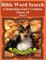 Bible Word Search Celebrating God's Creation Volume 20