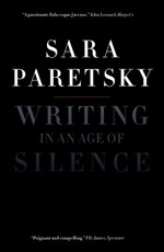 Writing in an Age of Silence