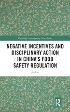Negative Incentives and Disciplinary Action in China's Food Safety Regulation