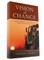 Vision of Change: Sequel of 'Til Death Do Us Part