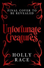 Unfortunate Creatures