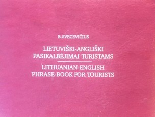 Lietuviški – angliški pasikalbėjimai turistams