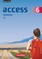 English G Access Band 6: 10. Schuljahr - Allgemeine Ausgabe - Workbook mit Audios online