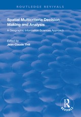 Spatial Multicriteria Decision Making and Analysis