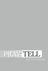 Pray Tell