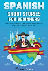 Spanish Short Stories for Beginners