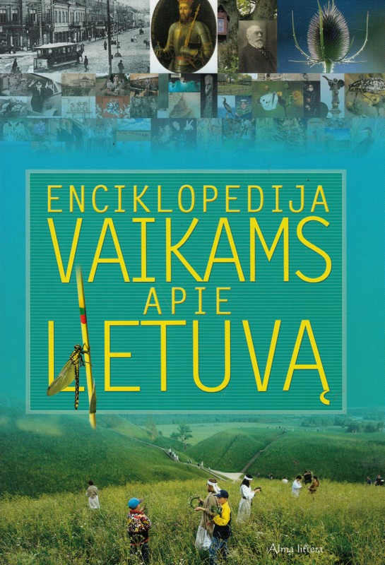 Enciklopedija Vaikams Apie Lietuvą | Knygos.lt