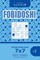 Sudoku Fobidoshi - 200 Hard to Master Puzzles 7x7 (Volume 2)