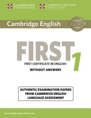 Cambridge English First 1 for updated exam. Student's Book without answers