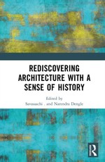 Rediscovering Architecture with a Sense of History