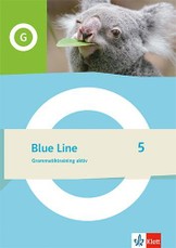 Blue Line 5. Grammatiktraining aktiv Klasse 9