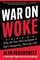 War on Woke
