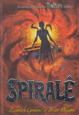 Spiralė. Ciklo „Tuneliai“ 5-oji knyga